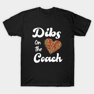 DIBS ON THE COACH FUNNY BASEBALL T-Shirt